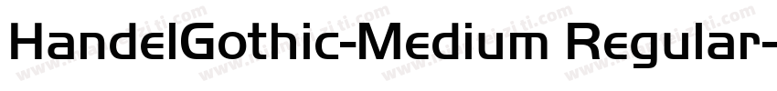 HandelGothic-Medium Regular字体转换